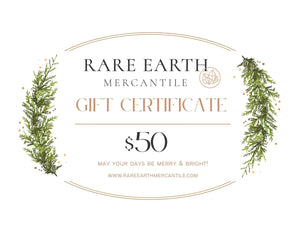 Open image in slideshow, Rare Earth Mercantile Gift Certificate
